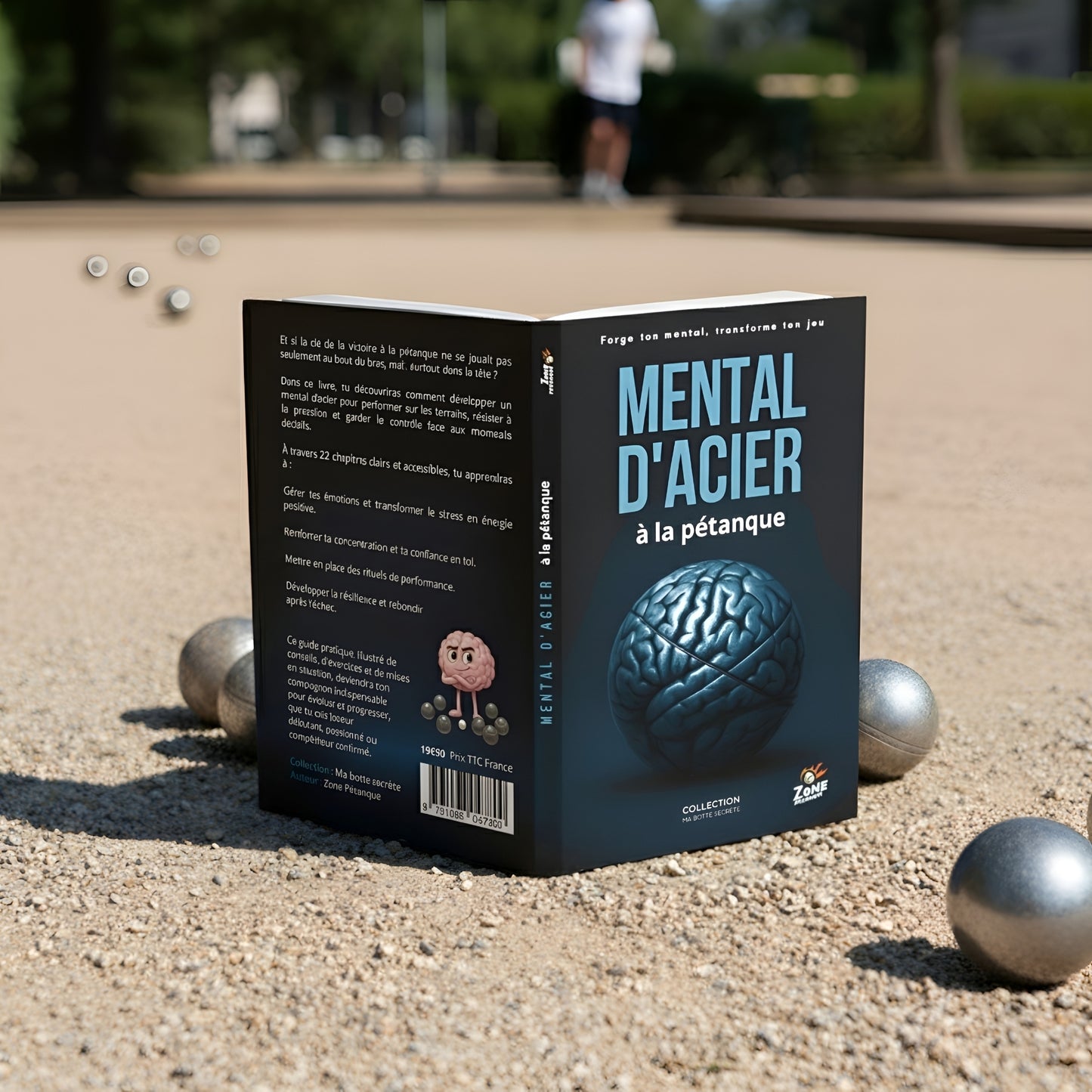 MENTAL D'ACIER à la pétanque