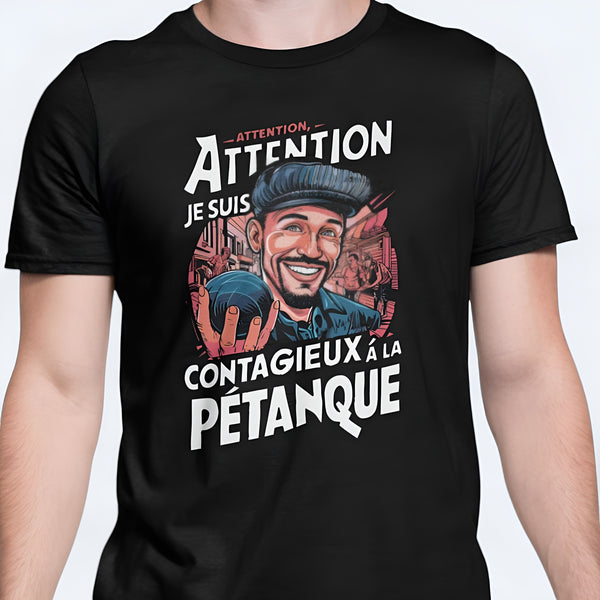 Attention ! Je suis contagieux à la pétanque