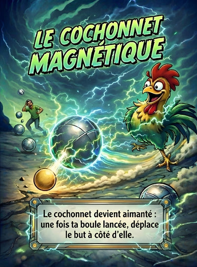 Le cochonnet magnétique